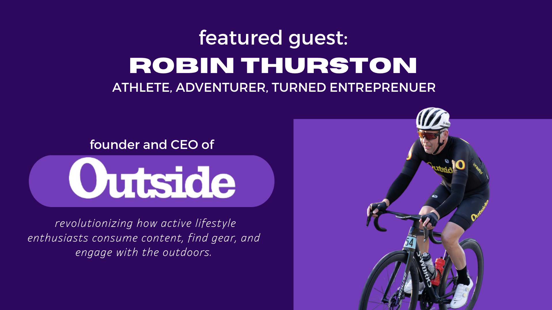 Colorado Innovators: Robin Thurston, CEO of Outside Inc.